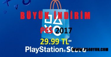 PS STORE ‘DA %80’E VARAN İNDİRİM ( PS4 PES17 29.99 TL )